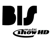BIS - Multishow HD